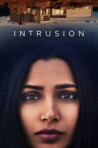 ดูหนังออนไลน์ฟรี Intrusion ผู้บุกรุก (2021) พากย์ไทย